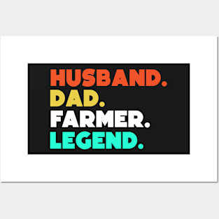 Husband.Dad.Farmer.Legend. Posters and Art